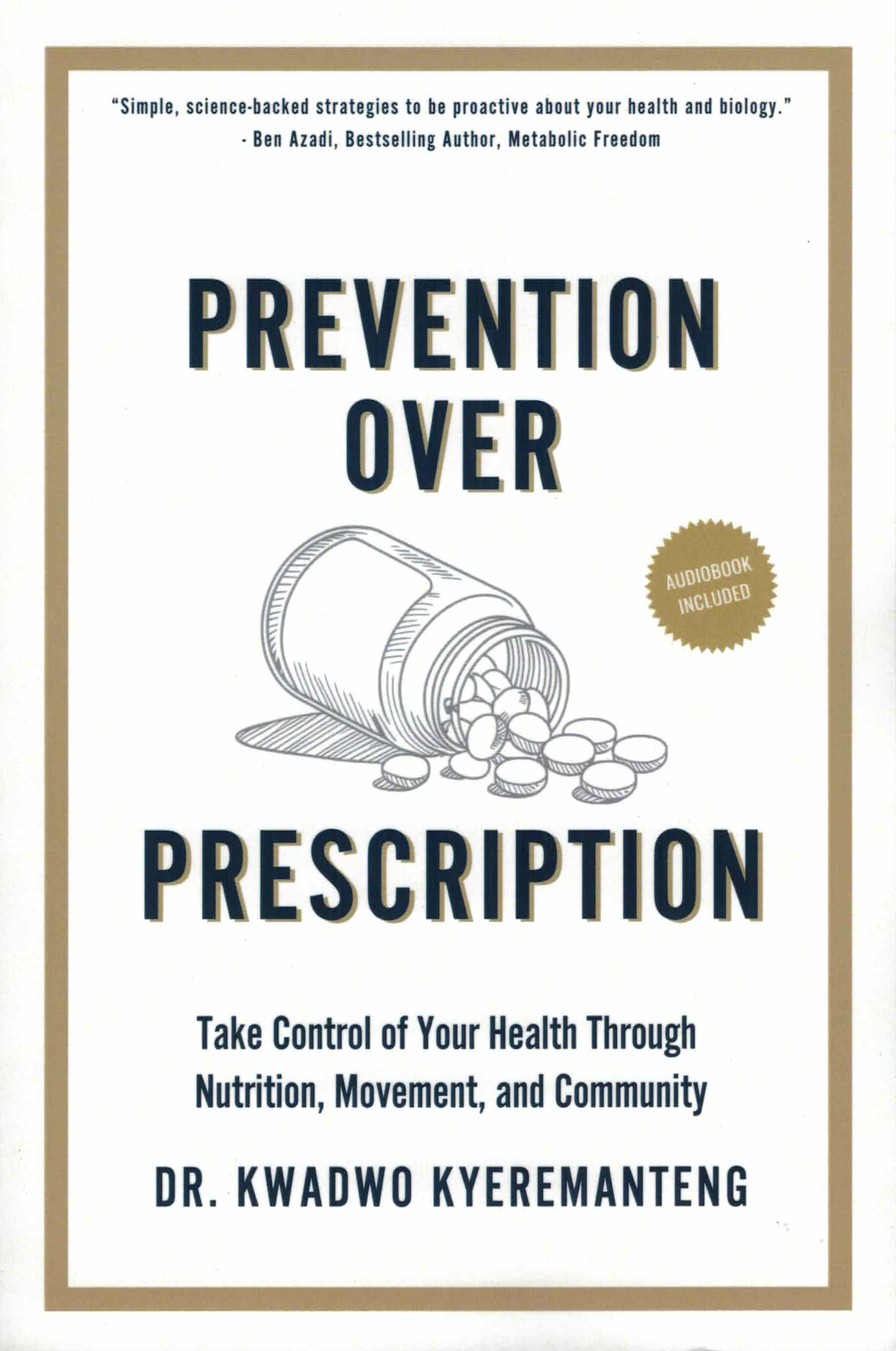 Prevention Over Prescription: Paperback Book